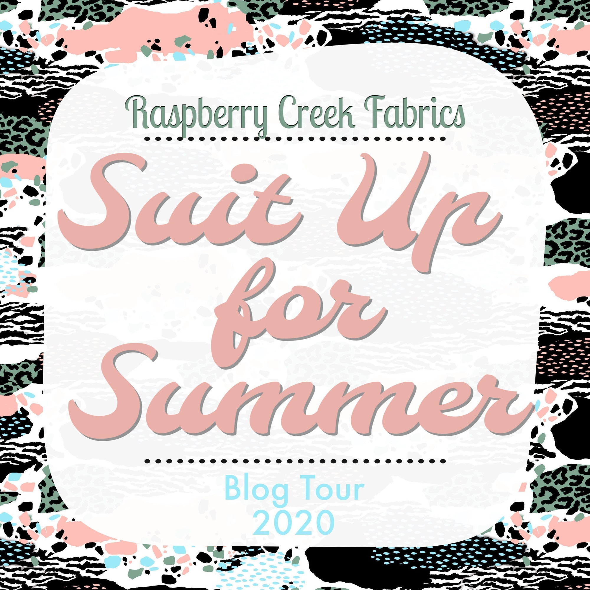 Suit Up for Summer Blog Tour 2020- Day Two - Raspberry Creek Fabrics