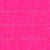Aloha Faux Woven PRINTED Solid Hot Pink Image
