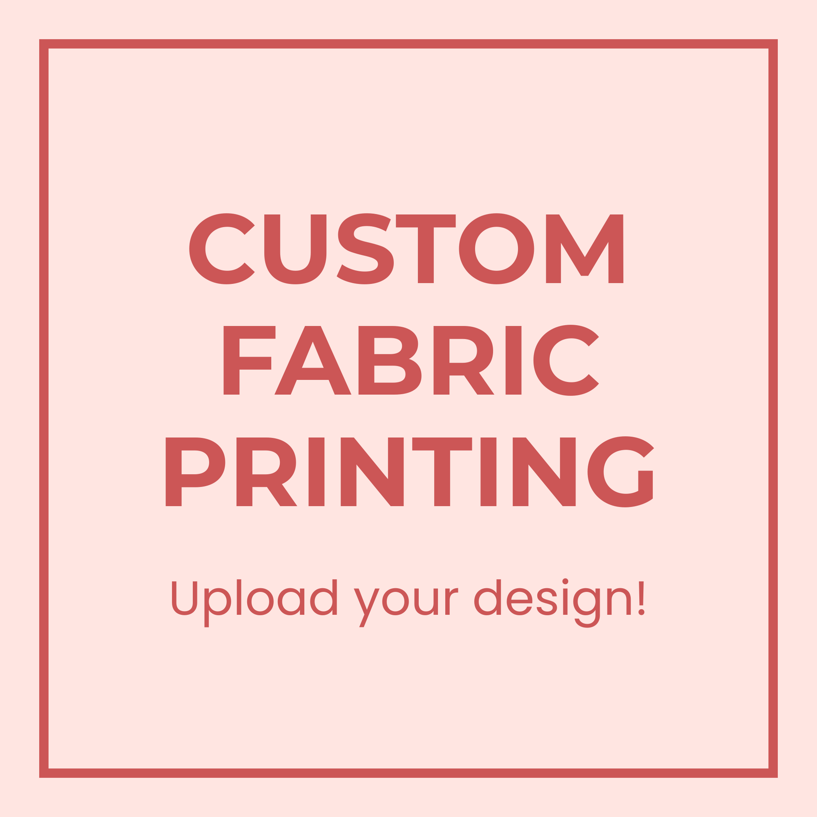 Custom Fabric Printing