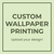 Wallpaper Custom Printing Image