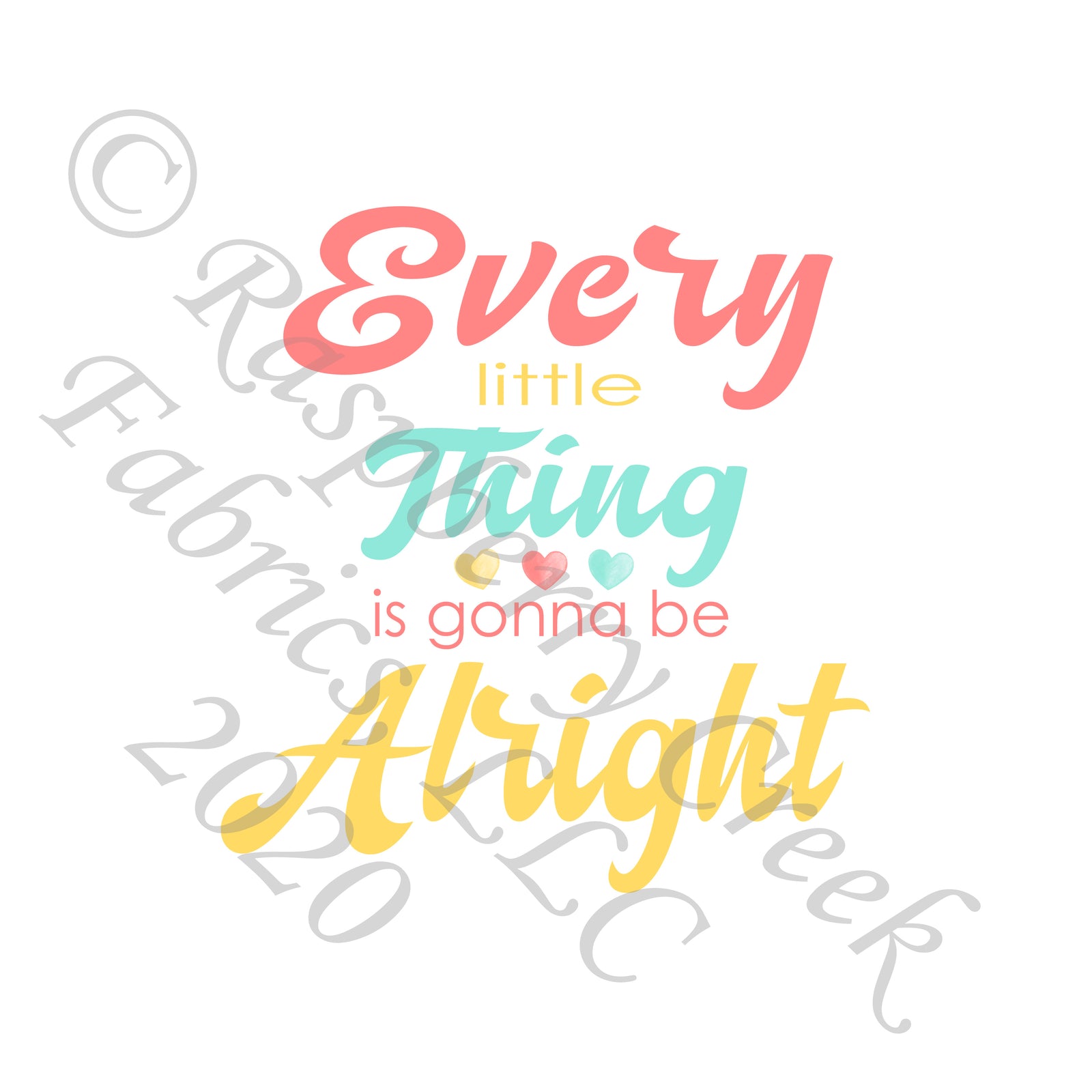 Coral Mint and Yellow Every Little Thing Is Gonna Be Alright Panel, Club Fabrics