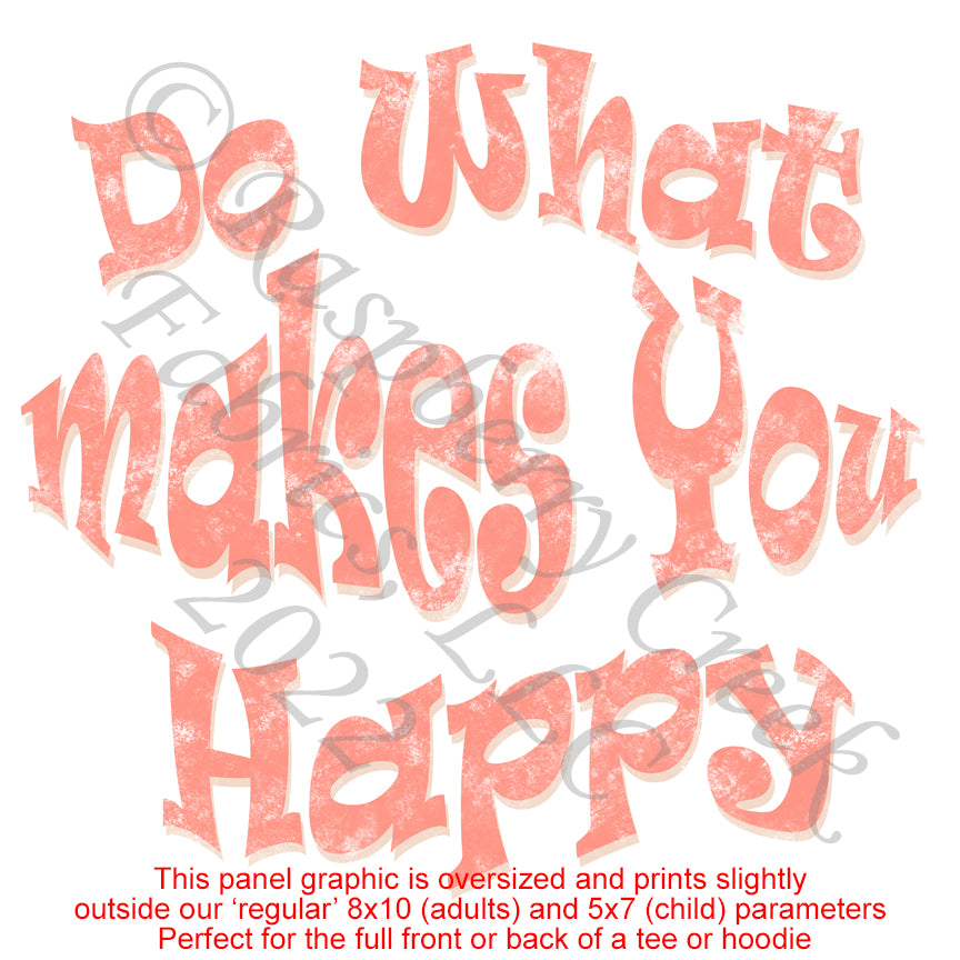 Coral and Peach Textured Do What Makes You Happy Panel, Trends Light for CLUB Fabrics