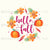 Hello Fall Pumpkins and Flowers Panel Image
