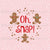 Oh, Snap! Funny Gingerbread Cookies Pink Panel Image