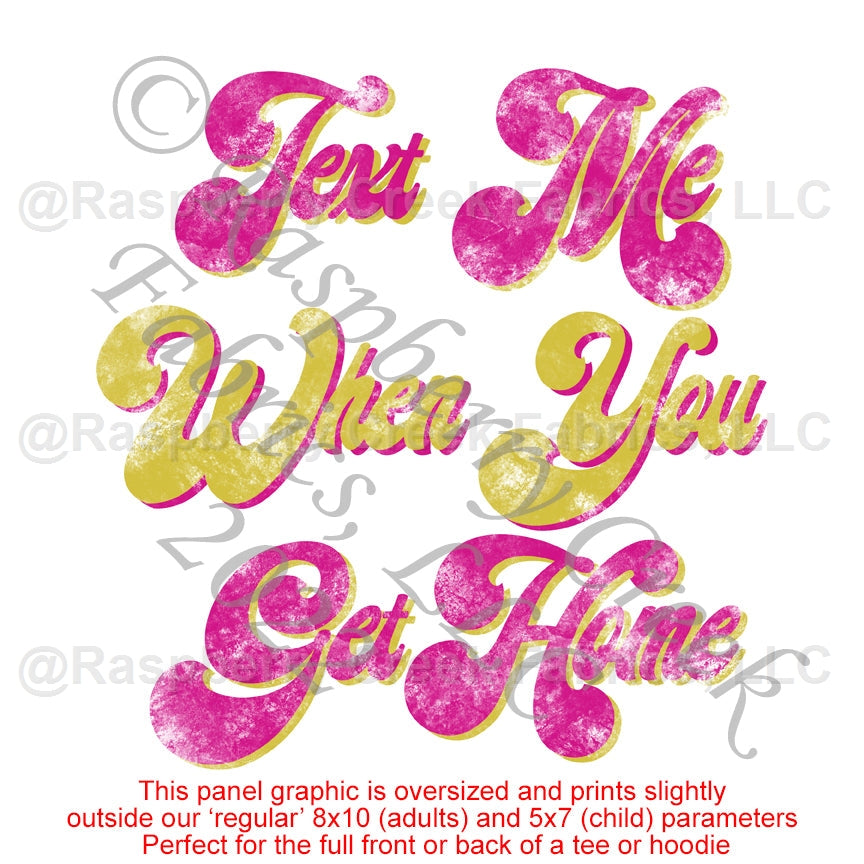Magenta and Citron Green Textured Text Me When You Get Home Panel, Trends Bright for CLUB Fabrics Fabric, Raspberry Creek Fabrics, watermarked