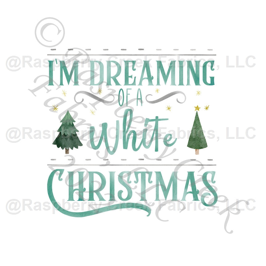 Tonal Hunter Green Teal and Grey I'm Dreaming of a White Christmas Panel, Christmas Panels By Brittney Laidlaw for CLUB Fabrics Fabric, Raspberry Creek Fabrics, watermarked